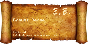 Brausz Becse névjegykártya